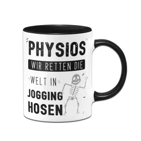 Tasse - Physios wir retten die Welt in Jogging-Hosen